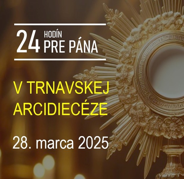 Kajúcna iniciatíva „24 hodín pre Pána“ v Trnavskej arcidiecéze