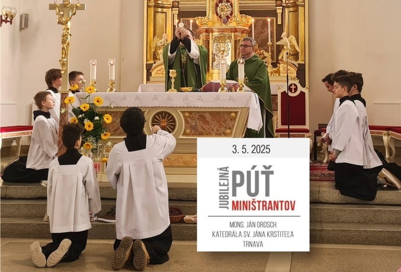 POZOR ZMENA! - Pozvánka na Púť miništrantov Trnavskej arcidiecézy